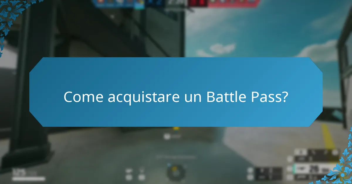 Come acquistare un Battle Pass?