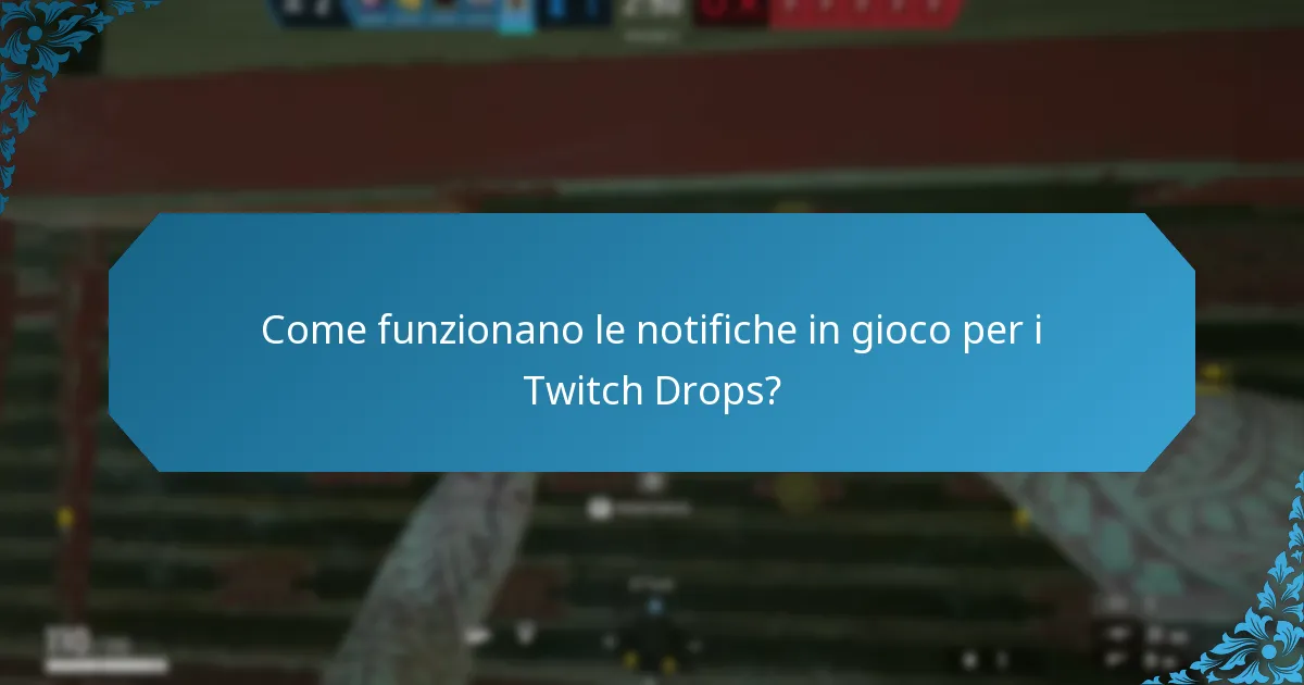 Come posso tenere traccia delle mie ricompense Twitch Drops?