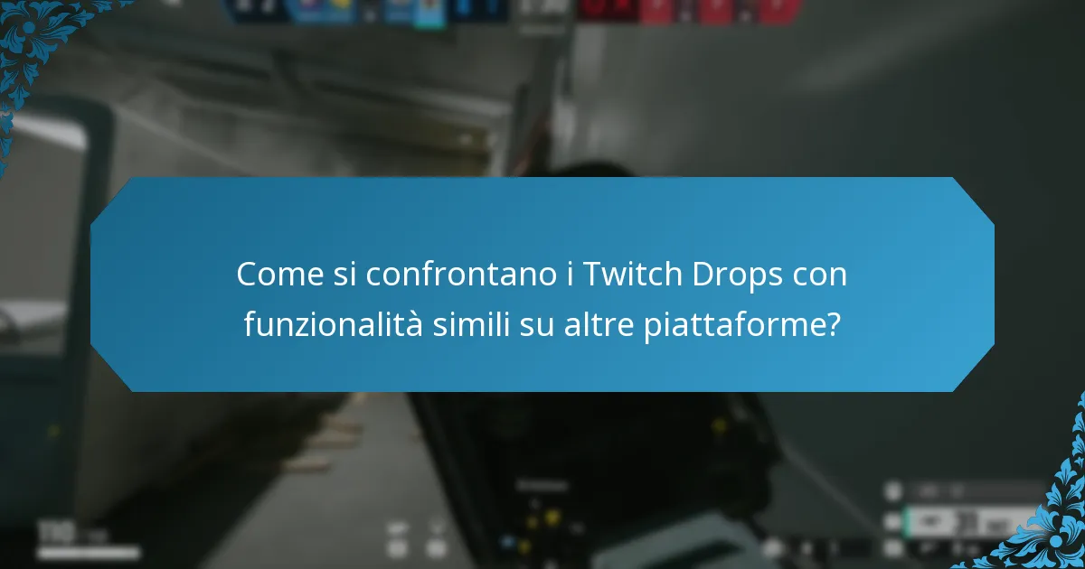 Come sono integrati i Twitch Drops nel gameplay?