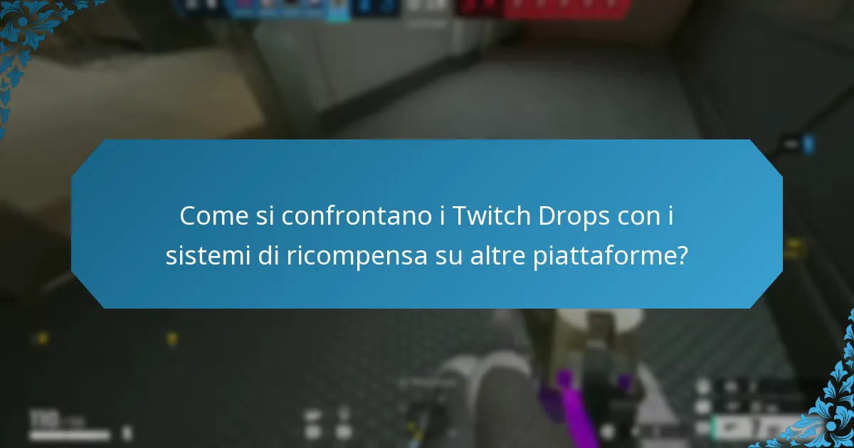 Quali sono i tassi di drop per i Twitch Drops?