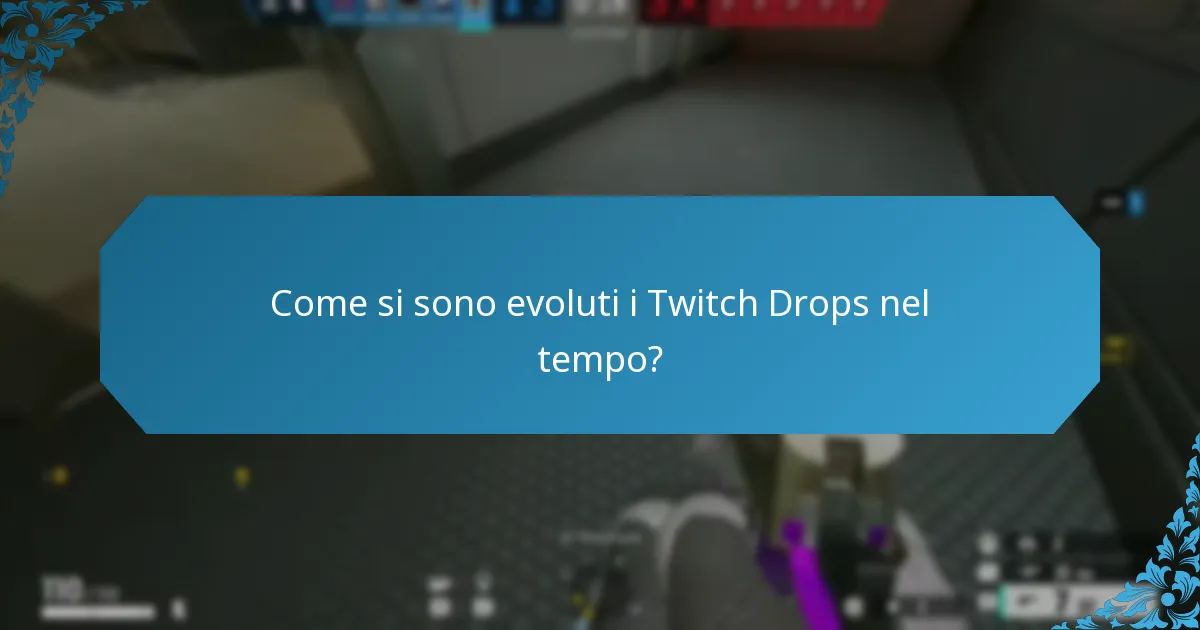 Quali ricompense passate sono state offerte tramite i Twitch Drops?
